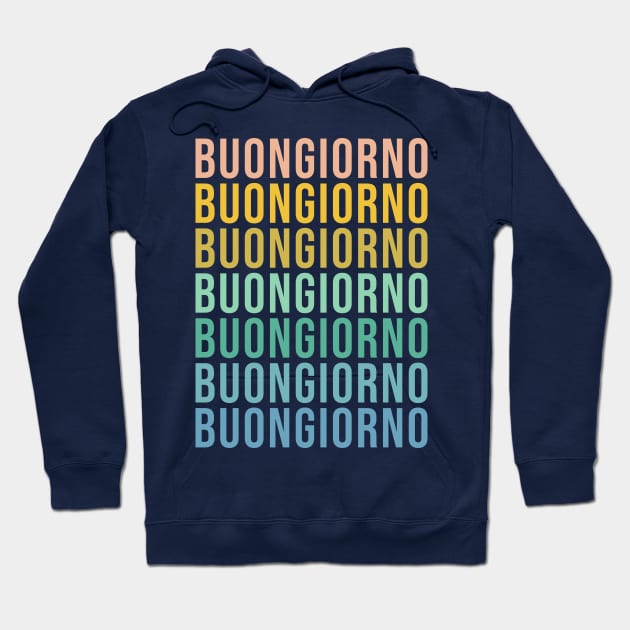 Buongiorno Hoodie by ApricotBirch